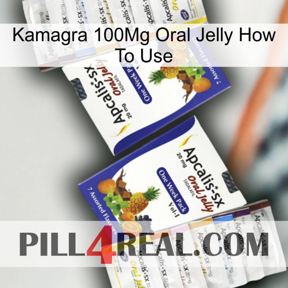 Kamagra 100Mg Oral Jelly How To Use 12.jpg